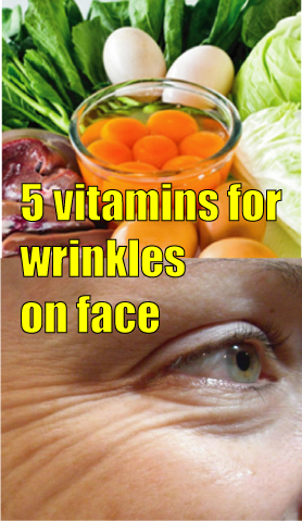 vitamins for wrinkles on face