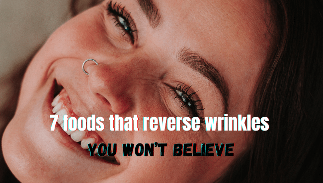 foods that reverse wrinkles